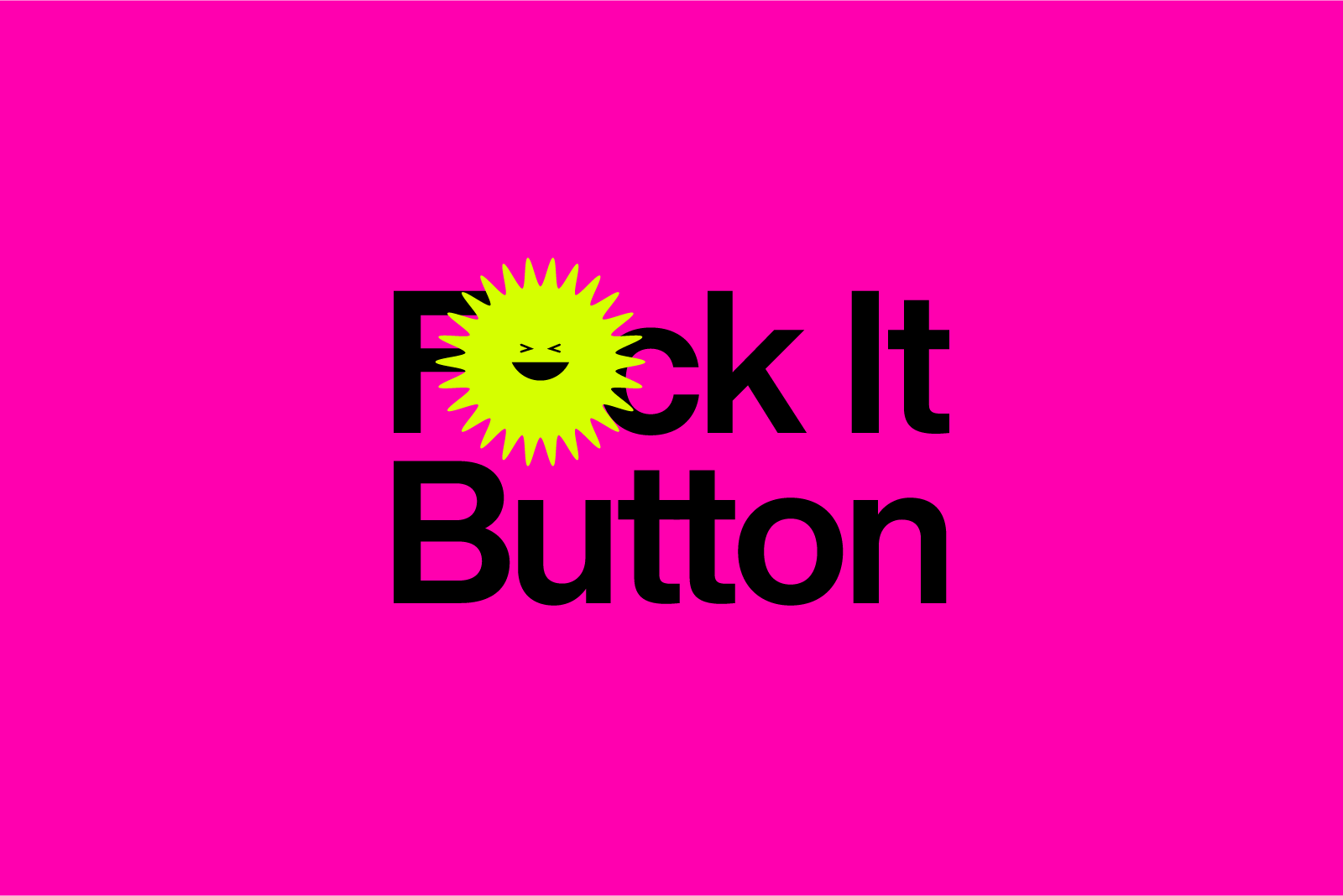 O Street Scotland - Fuck It Button Brand Identity - Smilie Logo and Wordmark 